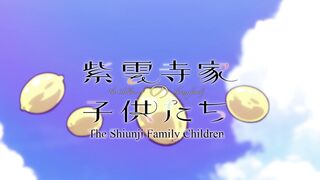 [AniMaunt] Shiunji-ke no Kodomotachi S01E04