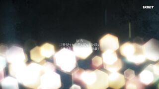 [AniMaunt] The Fragrant Flower Blooms with Dignity S01E10