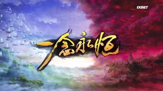 [AniMaunt] Yi Nian Yong Heng Chuan Cheng Pian - 22